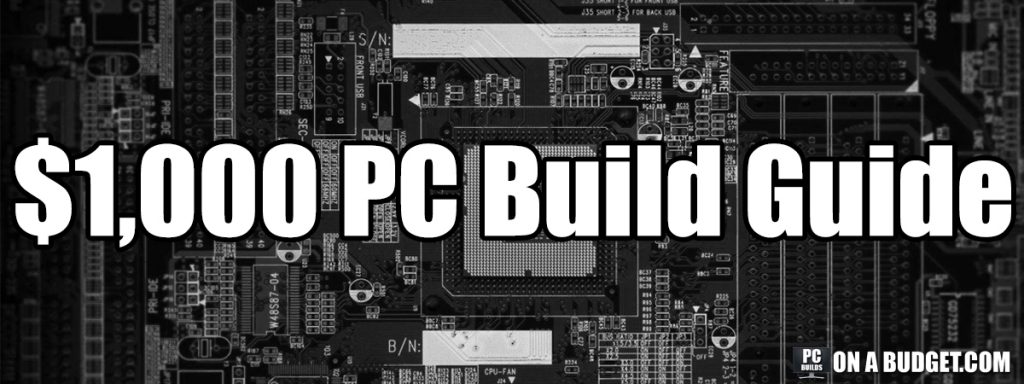 Best Gaming Pc Build For 00 The Most Optimal Pc Rig For Pc Builds On A Budget