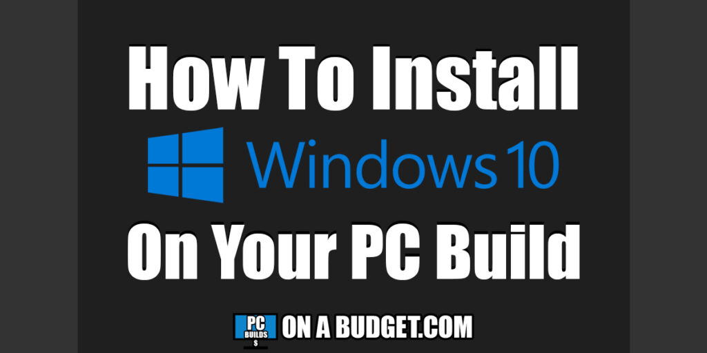 installing windows on a new pc